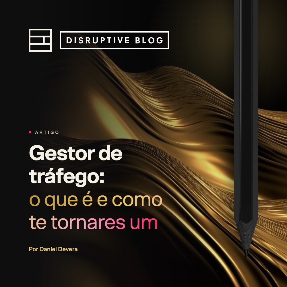 Gestor de tráfego: o que é, o que faz e como te tornares um
